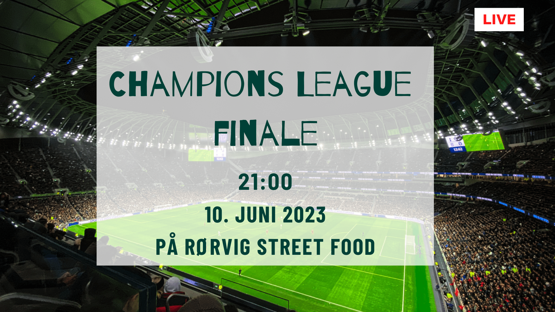 Champions League finale 2023 Rørvig Street Food